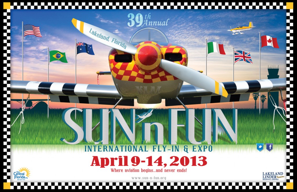 SUN 'n FUN 2013 Event Poster SUN 'n FUN 2013 Event Poster