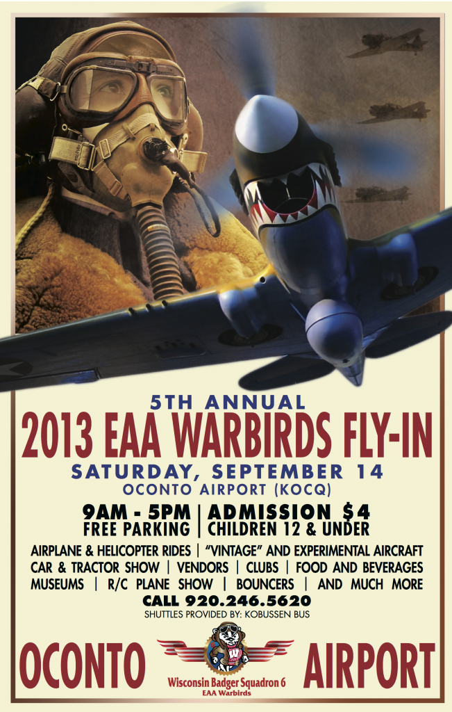 Fifth Annual EAA Warbirds Badger Squadron 6 Oconto Fly-In: 9/14/13 10 EAA Warbirds Onconto