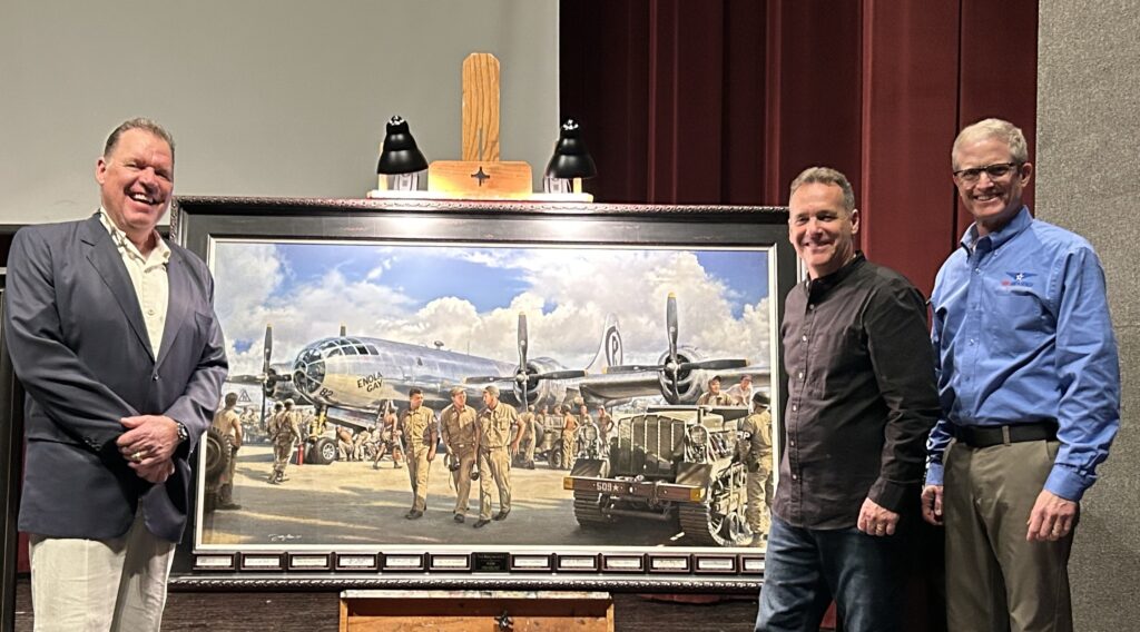 Ohio Air & Space Hall of Fame Receives Gift of Art Honoring Paul Tibbets, Jr., And Mission That Ended WWII 10 Left to right: MarkDavis, John Shaw and Ron Kaplan