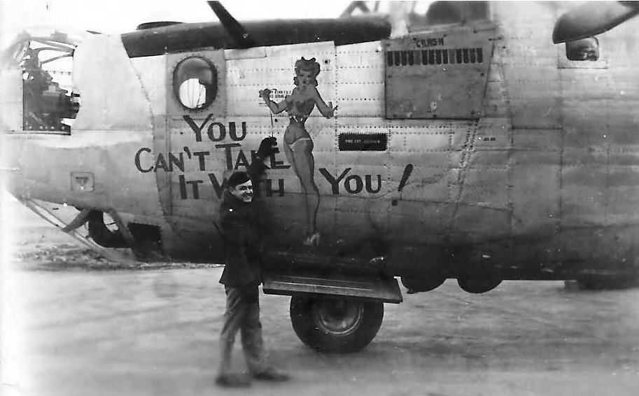 The Polka Dot Warriors: How Assembly Ships Guided the Mighty Eighth 13 B 24H 42 95117 YOU CANT TAKE IT WITH YOU of the 458th Bomb Group 752nd Squadron 8th AF