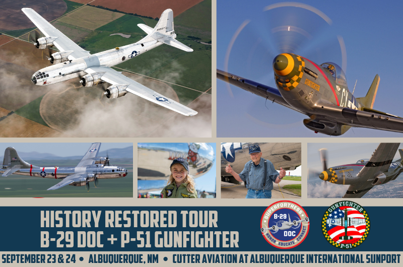 B-29 DOC and P-51 Gunfighter Bring WWII Aviation History to Albuquerque, Sept. 23-24 13 B 29 DOC and P 51 Gunfighter Bring WWII Aviation History to Albuquerque Sept. 23 24