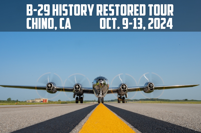 B-29 Doc History Restored Tour Returns to Yanks Air Museum in October 15 B 29 Doc History Restored Tour Returns to Yanks Air Museum in October