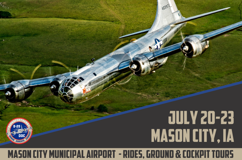 B-29 Doc History Restored Tour to return to Mason City in July 10 B 29 Doc History Restored Tour to return to Mason City in July
