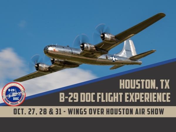 B-29 Doc Adds Ride Flights to Wings Over Houston Air Show Schedule 10 B 29 Doc Houston Rides