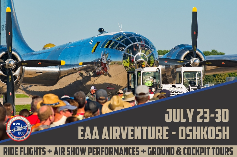 B-29 Doc Returns to Oshkosh & EAA AirVenture 2023 12 B 29 Doc Returns to Oshkosh EAA AirVenture 2023