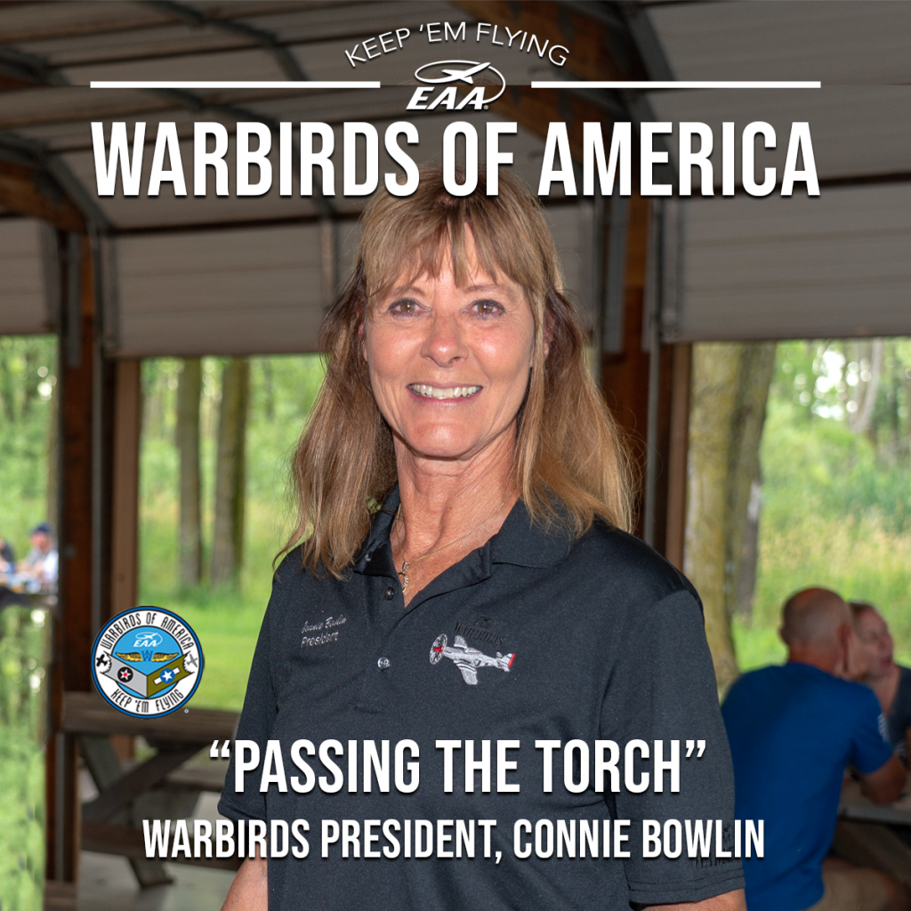Connie Bowlin Passing the Torch as President of EAA Warbirds of America 10 Connie Bowlin