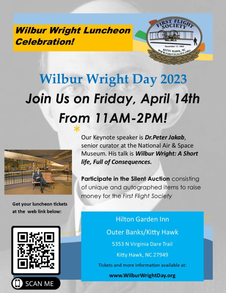 First Flight Society Celebrates Wilbur Wright Day With Dr. Peter L. Jakab 11 First Flight Society Celebrates Wilbur Wright Day With Dr. Peter L. Jakab