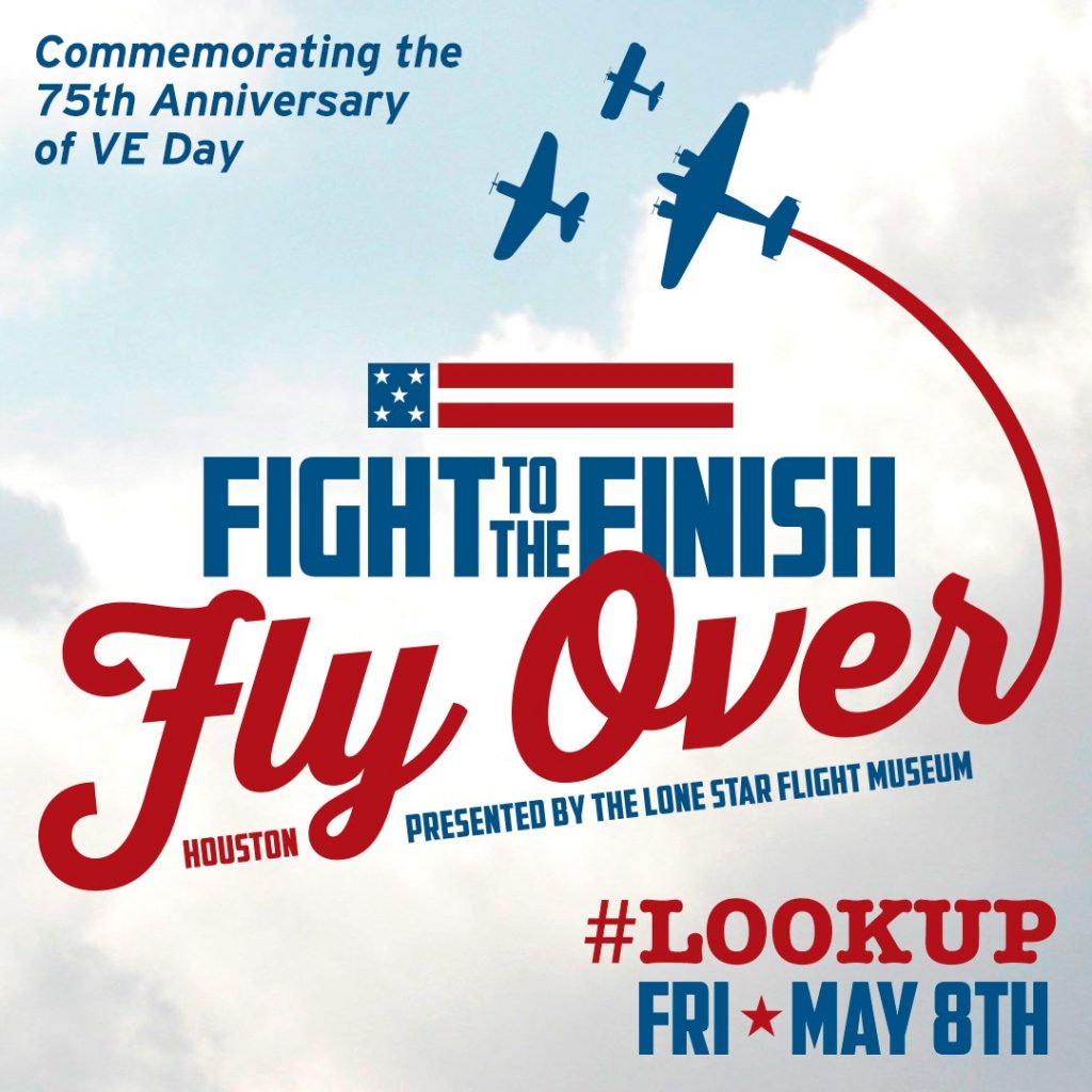 Fight to the Finish Flyover - Houston, Texas on May 8th, 2020 11 Flyover Houston