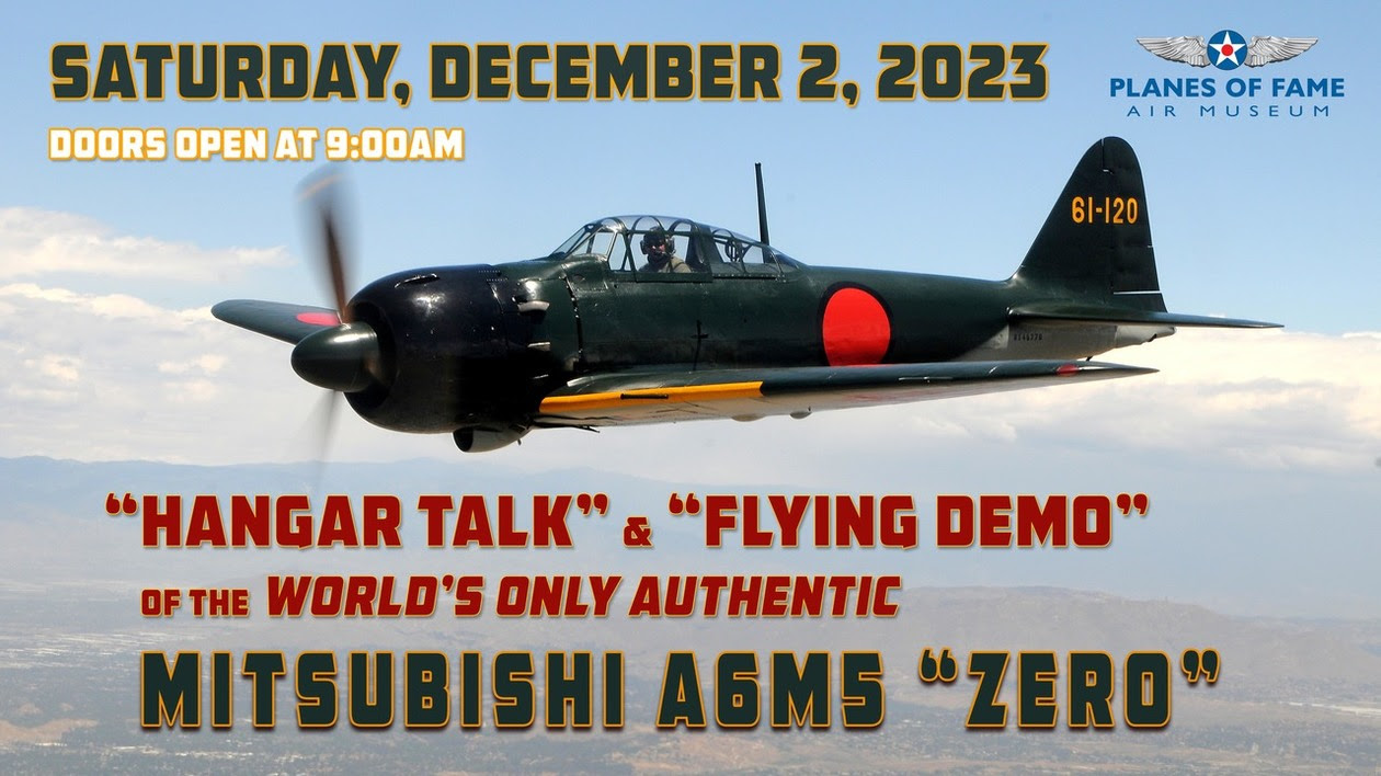Planes of Fame's A6M5 Zero: The Last Beating Heart of a Samurai 19 Hangar Talk and Flying Demo of the Mitsubishi A6M5 Zero