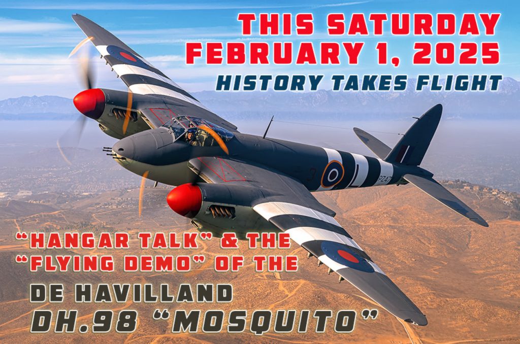 Very Rare "Mosquito" to Fly at Planes of Fame Air Museum This Saturday 14 Havilland DH98 Mosquito 1