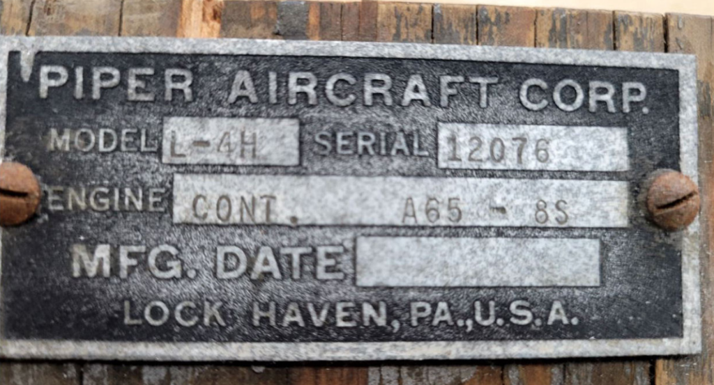 Aircorps Aviation's Newest Restoration Project, The Piper L-4H Grasshopper 11 Here is the manufacturers data plate