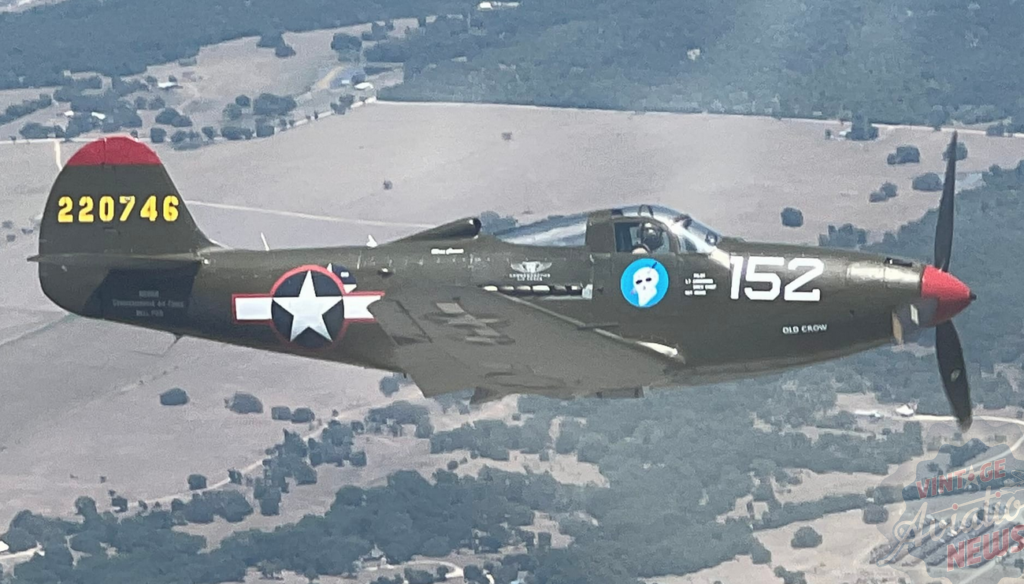 Today in Aviation History: First Flight of the Bell P-39 Airacobra 14 John Cyrier flying P 39 Old Crow 12 July 2022