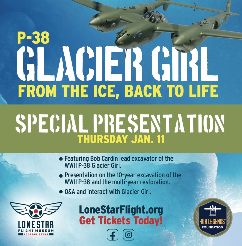 Glacier Girl on Display at Lone Star Flight Museum, Special Event January 11 11 LSFM Glacier Girl poster