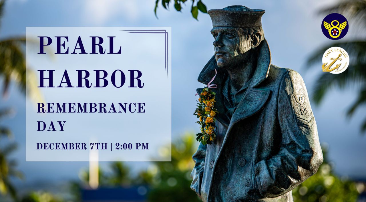 National Museum of the Mighty Eighth Air Force To Host Pearl Harbor Remembrance Day on December 7th 13 National Museum of the Mighty Eighth Air Force To Host Pearl Harbor Remembrance Day on December 7th