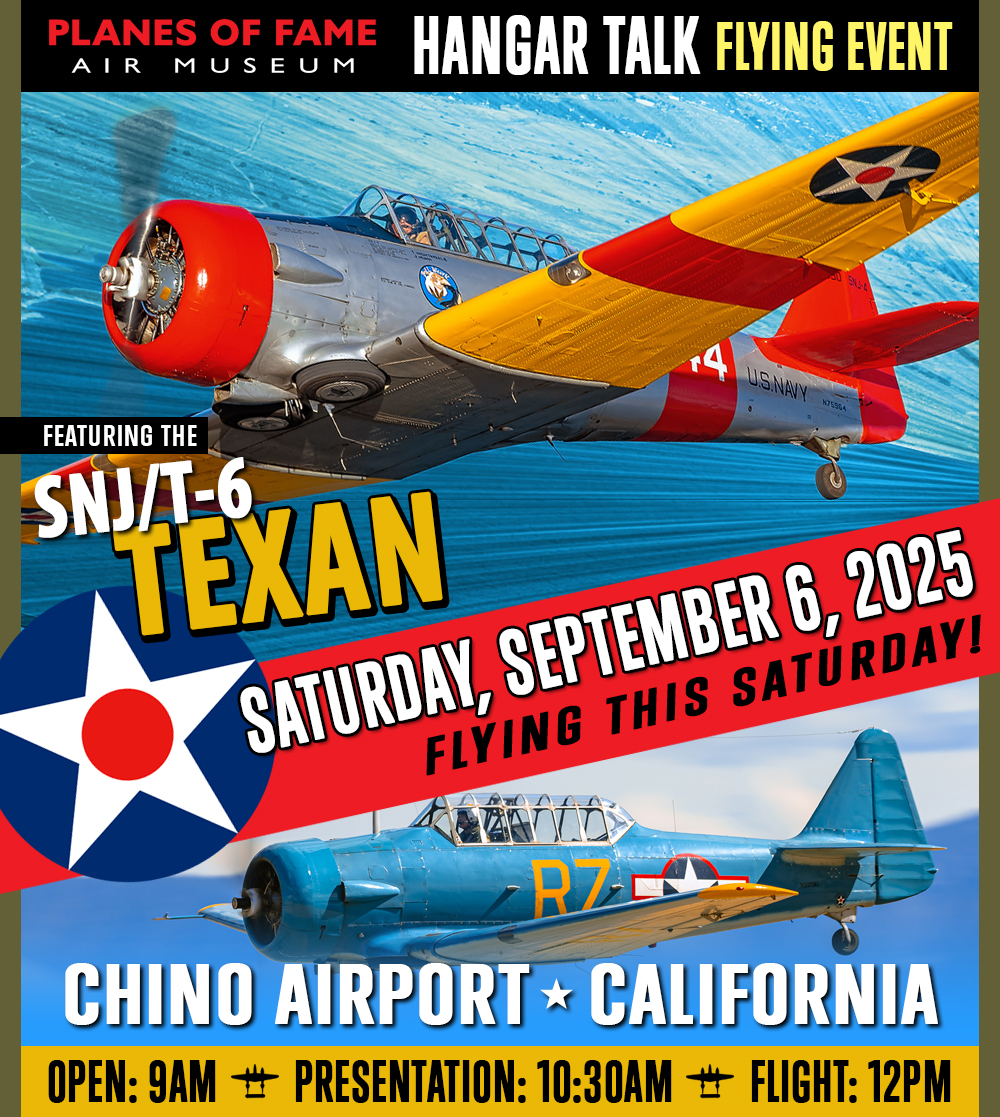 Planes of Fame Air Museum to Host AT-6 Texan Flying Extravaganza 12 Photo via Planes of Fame Air Museum 3