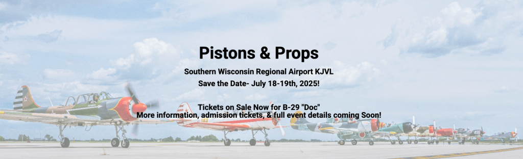 B-29 Doc to Make Tour Stop In Wisconsin 16 Pistons and Props