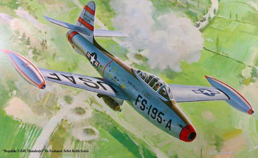 The Art of Aviation: A Docuseries to Follow 14 New York. "Republic F84-E Thunderjet" - This painting by Keith Ferris highlights the F-84 Thunderjet, which earned significant acclaim during the Korean War, achieving prominence initially as a fighter-bomber tasked with escorting B-29s during extended missions over North Korea.