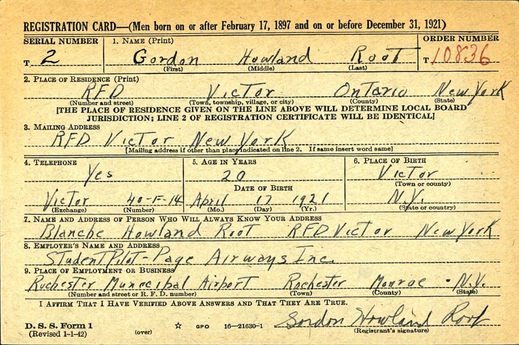 Gordon H. Root, a Mustang Pilot Not To Be Forgotten: Honoring a Rochester, NY P-51 Mustang Pilot Lost Too Soon 11 Root Draft Card