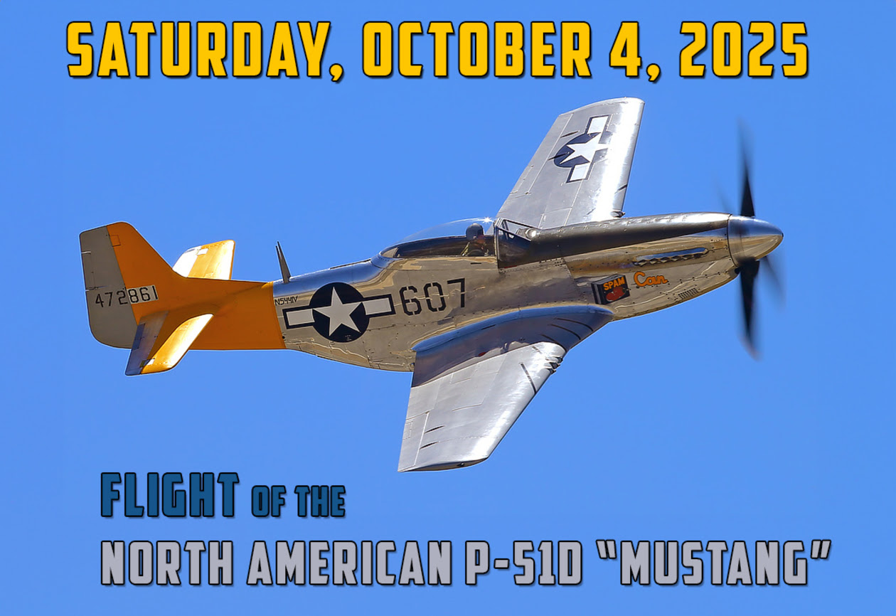 Planes of Fame Air Museum to Host B-17G Sentimental Journey and Fly P-51D Mustang at Hangar Talk 12 See the Mustang Take Flight