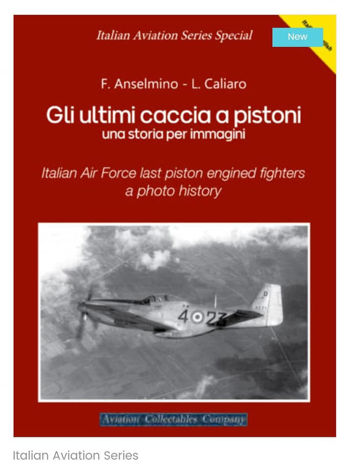 The Last Piston Fighters of The Italian Air Force 13 The Last Piston Fighters of the italian Air Force Caliaro