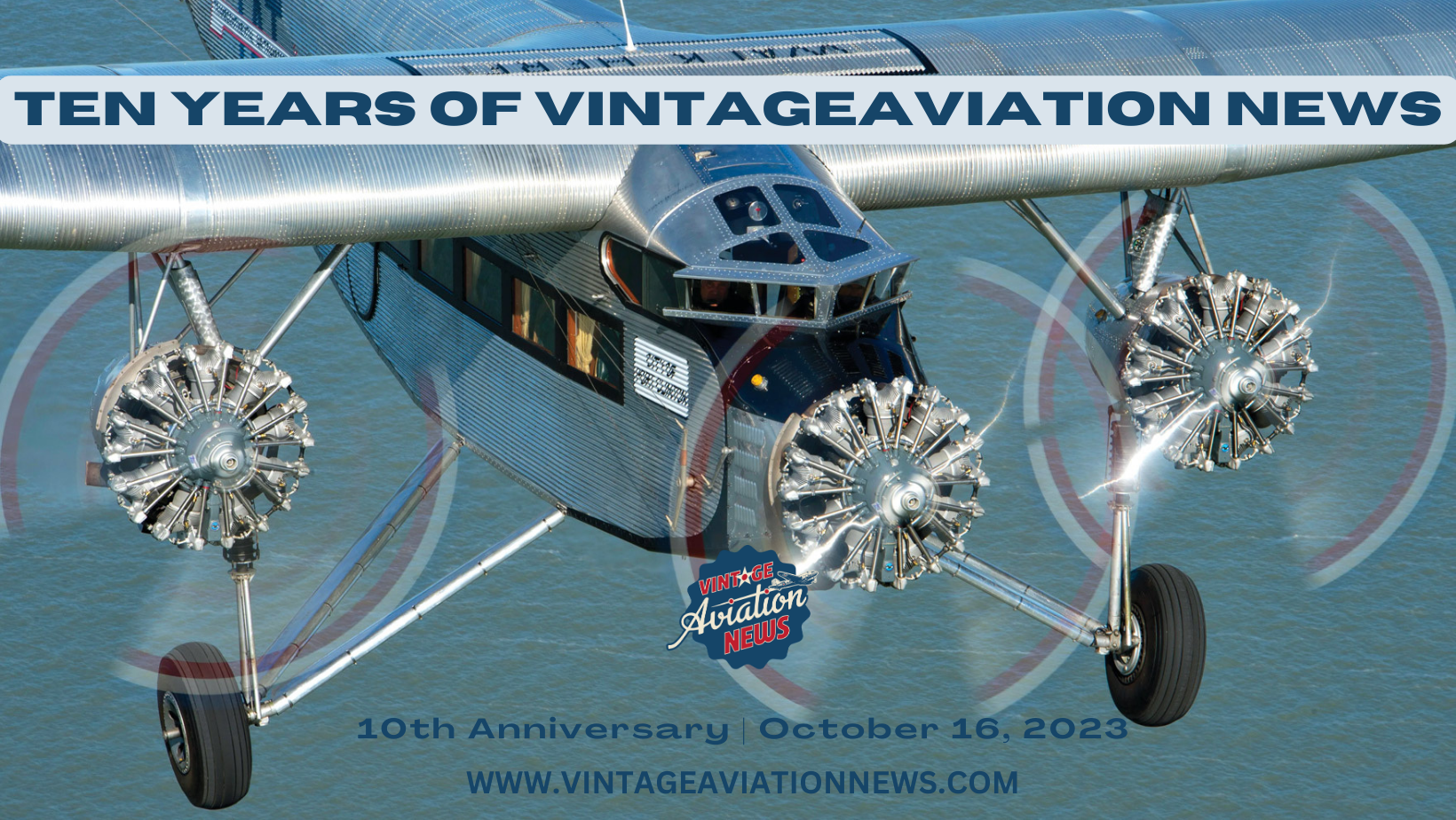 Ten Years of Vintage Aviation News! 13 VAN 10 FORDTRI