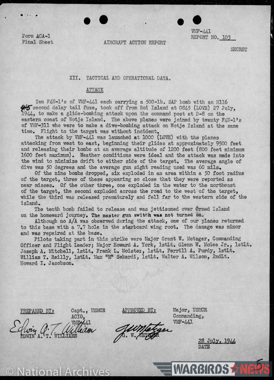 Planes of Fame Air Museum's F4U-1A Corsair Is a Combat Veteran! 18 VMF-441 Operational Log for July 28th, 1944 detailing an attack by the squadron's Corsairs upon an enemy installation on Wotje Island. (image via Chris Fahey)