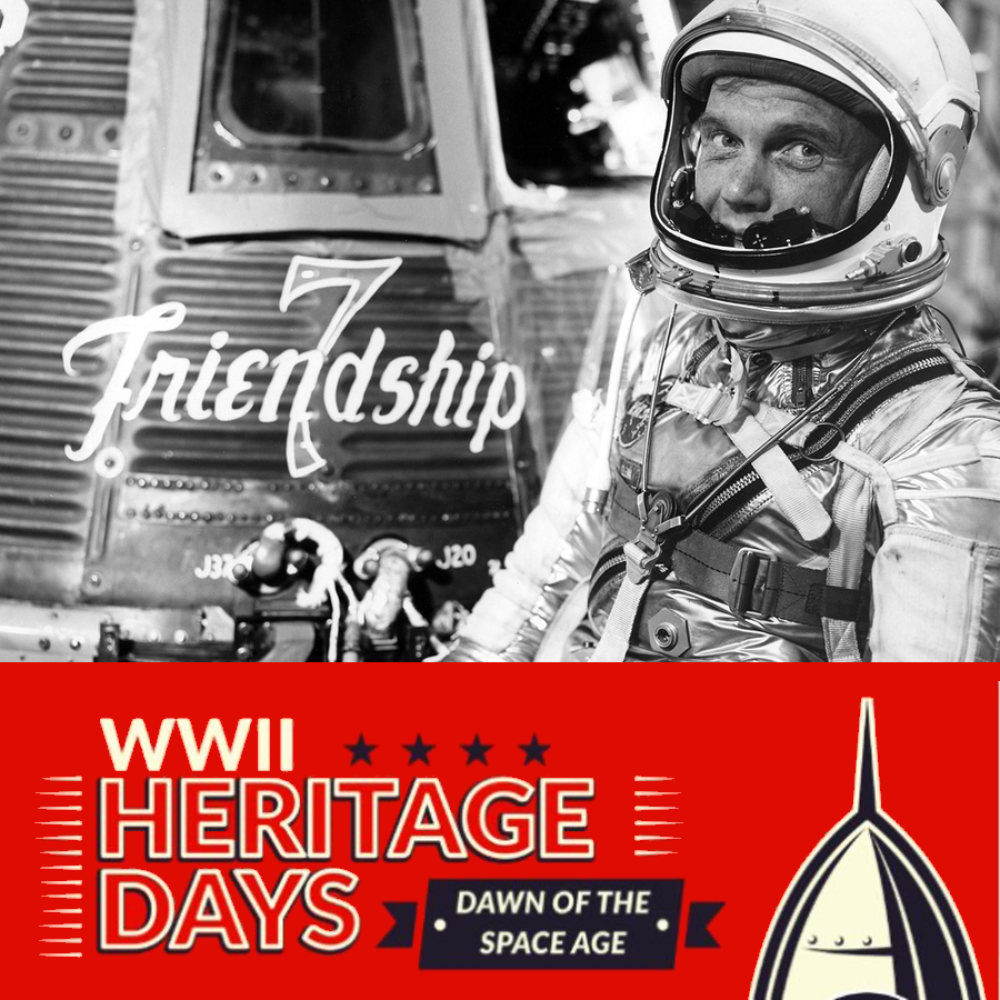 WWII Heritage Day Spotlights WWII and The Space Age 11 WWII Heritage Days theme is Dawn of the Space Age