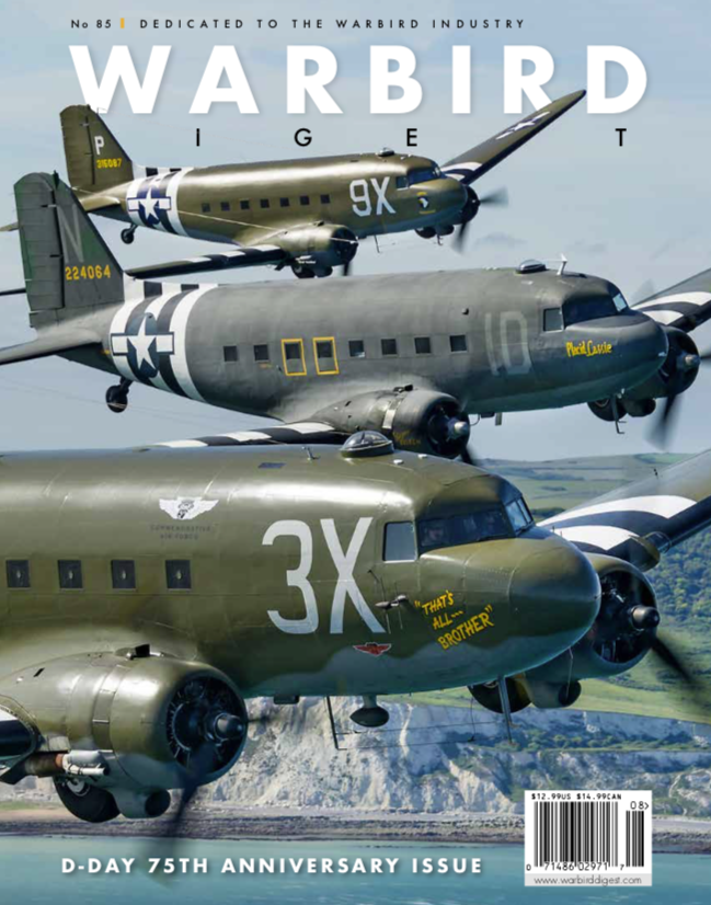 Warbird Digest Issue 85, Editorial and Contents 10 Warbird Digest Issue 85