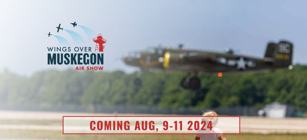 Wings Over Muskegon to Return in 2024 10 Wings Over Muskegon to Return in 2024 2