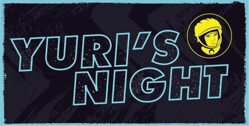 Yuri’s Day Celebrates Spaceflight with Family Programs, Personalities, DJs and Dance 11 Yuris Night