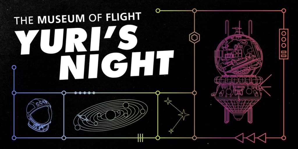The Museum of Flight to Host Yuri’s Night Celebration on April 11 13 YurisNight2026 Web Calendar 1