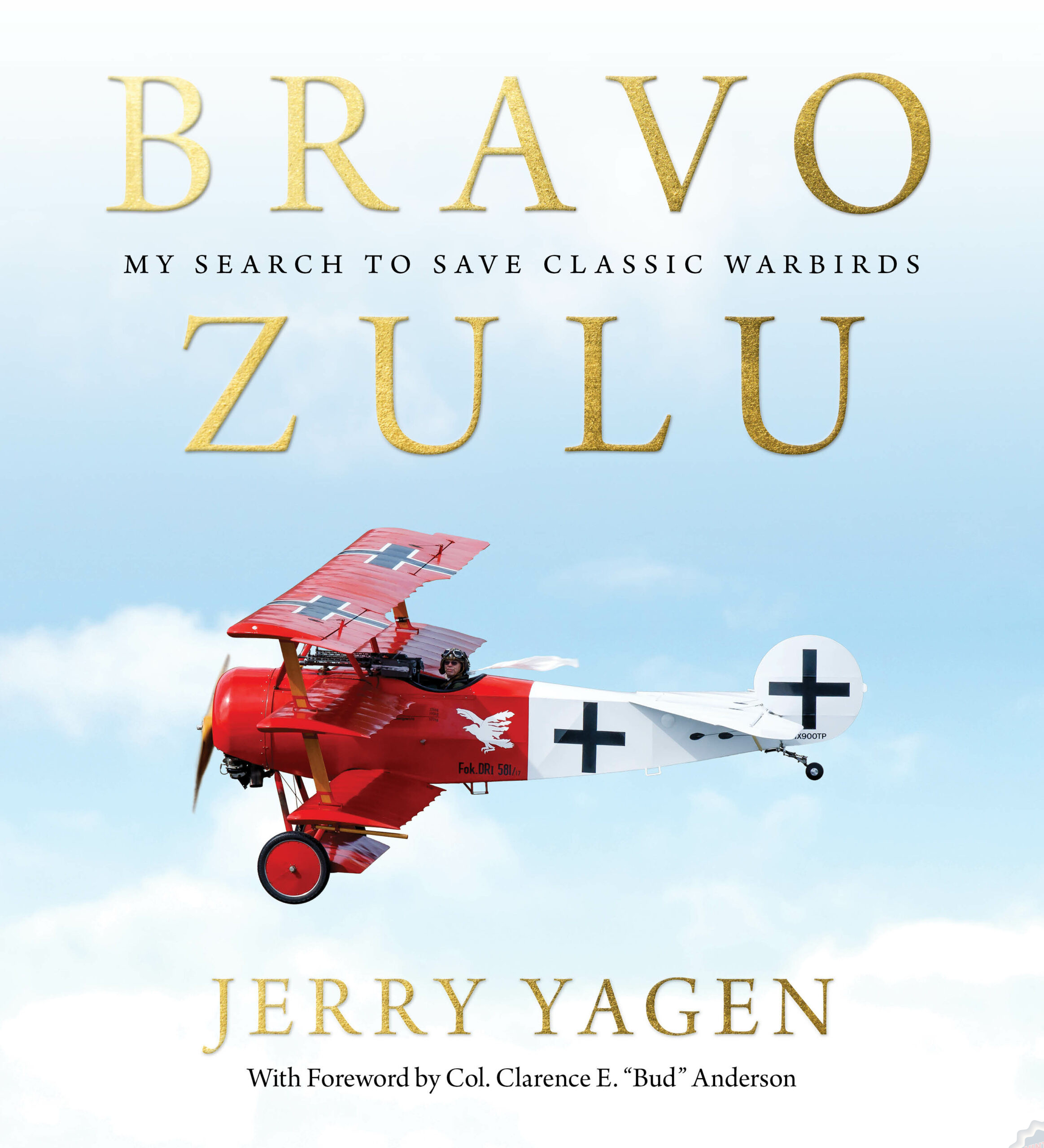 Jerry Yagen Book Launch "Bravo Zulu: My Search to Save Classic Warbirds" 10 yagen jacket 4.19.22 scaled