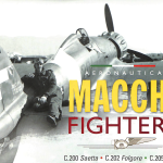 Travel For Aircraft Bookshelf - Aeronautica Macchi Fighters: C.200 Saetta C.202 Folgore C.205 Veltro 11 Aeronautica Macchi Fighters C.200 Saetta C.202 Folgore C.205 Veltroby Luigino Caliaro