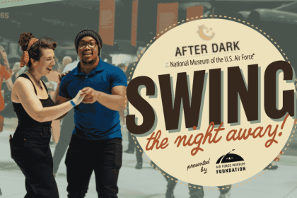 National Museum of the U.S. Air Force to Host After Dark Swing the Night Away Dance Event